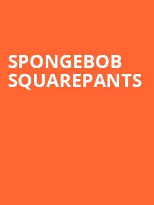 Spongebob Squarepants, Waterville Opera House, Portland