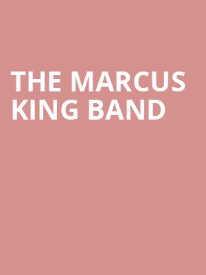 The Marcus King Band, State Theatre, Portland