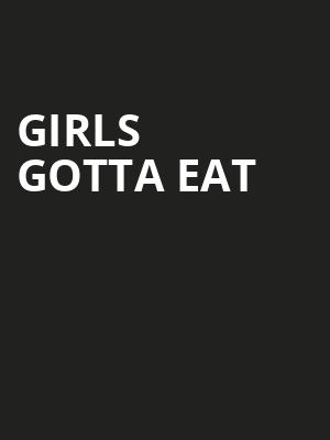 Girls Gotta Eat, State Theatre, Portland